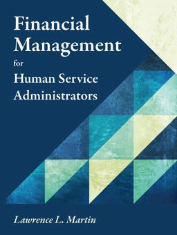 Financial Management for Human Service Administrators  9781478632986 Front Cover