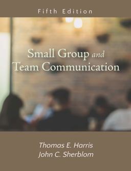Small Group and Team Communication 5th 9781478637233 Front Cover