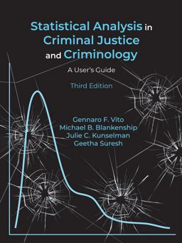 Statistical Analysis in Criminal Justice and Criminology: A User's Guide  9781478637844 Front Cover