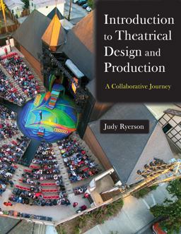 Introduction to Theatrical Design and Production A Collaborative Journey  9781478638056 Front Cover