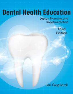 Dental Health Education: Lesson Planning and Implementation  9781478638544 Front Cover