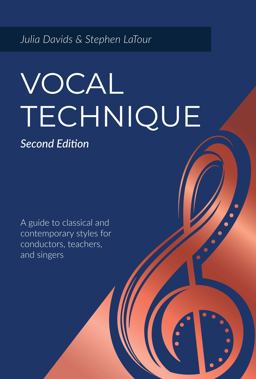 Vocal Technique: A Guide to Classical and Contemporary Styles for Conductors, Teachers, and Singers  9781478640226 Front Cover