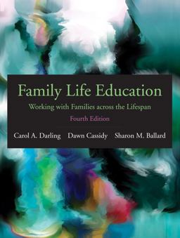 Family Life Education: Working With Families Across the Lifespan  9781478647379 Front Cover