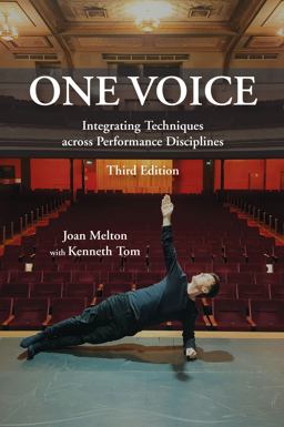 One Voice: Integrating Techniques Across Performance Disciplines 3rd 9781478647898 Front Cover