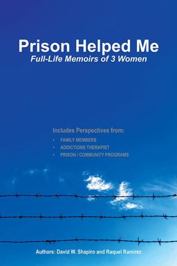 Prison Helped Me