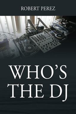 Who's the DJ Who's the DJ