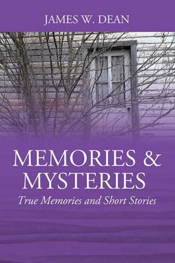 Memories and Mysteries