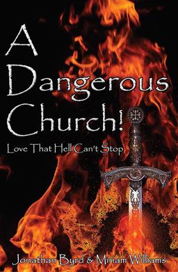 A Dangerous Church