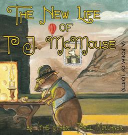 The New Life of PJ Mcmouse