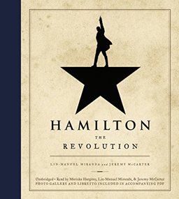 Hamilton: The Revolution  9781478913641 Front Cover