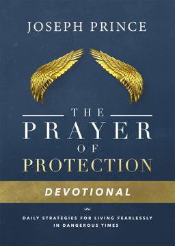 Prayer of Protection Devotional Daily Strategies for Living Fearlessly in Dangerous Times  9781478944669 Front Cover