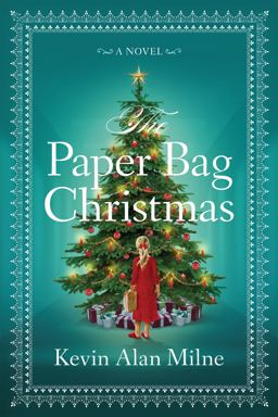 Paper Bag Christmas A Novel  9781478974765 Front Cover