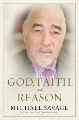 God, Faith, and Reason God, Faith, and Reason