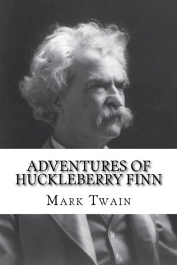 Adventures of Huckleberry Finn