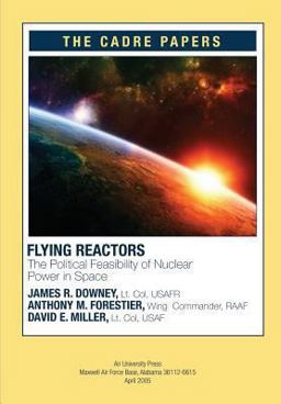 Flying Reactors: the Political Feasibility of Nuclear Power in Space