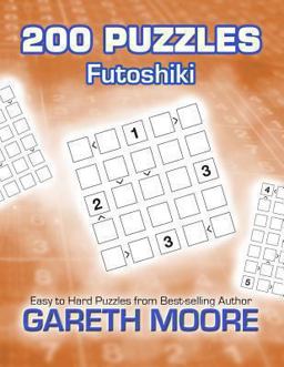 Futoshiki: 200 Puzzles