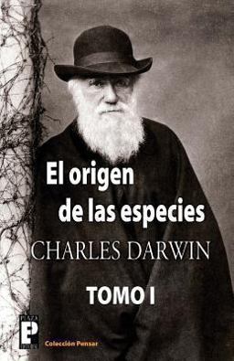 El Origen de Las Especies (Tomo 1) El Origen de Las Especies (Tomo 1)