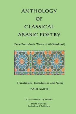 Anthology of Classical Arabic Poetry