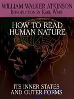 How to Read Human Nature