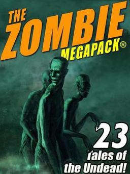 The Zombie Megapack (R)