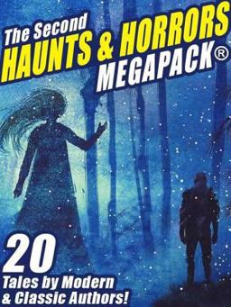 The Second Haunts & Horrors Megapack(r)