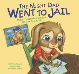 The Night Dad Went to Jail