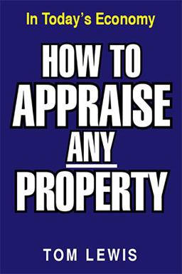 How to Appraise Any Property