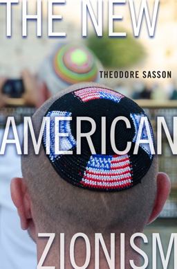 New American Zionism  9781479806119 Front Cover