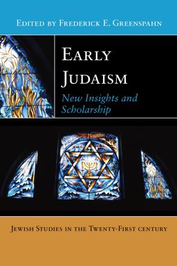Early Judaism New Insights and Scholarship  9781479809905 Front Cover
