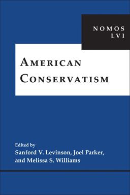 American Conservatism Nomos Lvi  9781479812370 Front Cover