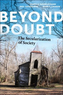 Beyond Doubt The Secularization of Society  9781479814282 Front Cover