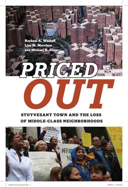 Priced Out: Stuyvesant Town and the Loss of Middle-class Neighborhoods  9781479818631 Front Cover