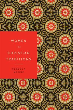 Women in Christian Traditions  9781479821754 Front Cover