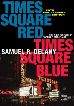 Times Square Red, Times Square Blue 20th Anniversary Edition 2nd 9781479827770 Front Cover