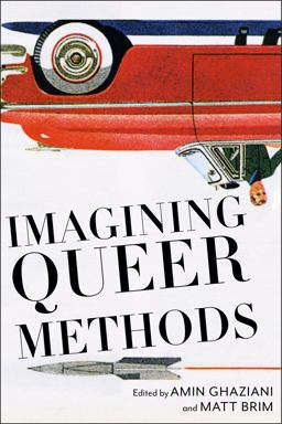 Imagining Queer Methods  9781479829484 Front Cover