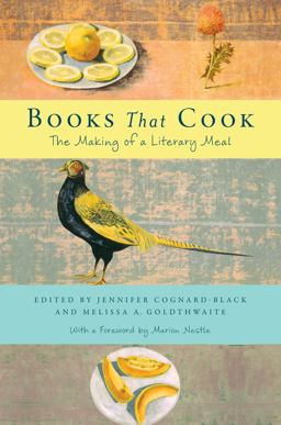 Books That Cook The Making of a Literary Meal  9781479830213 Front Cover