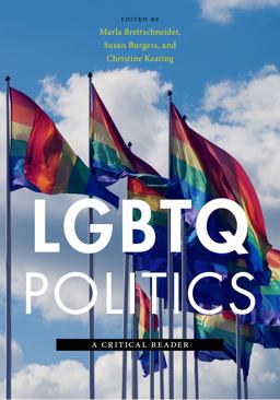 LGBTQ Politics A Critical Reader  9781479834099 Front Cover