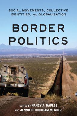Border Politics Social Movements, Collective Identities, and Globalization  9781479847761 Front Cover