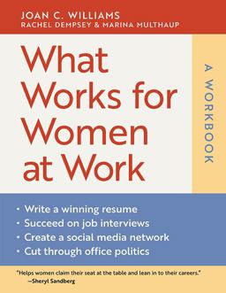 What Works for Women at Work: a Workbook  9781479872664 Front Cover