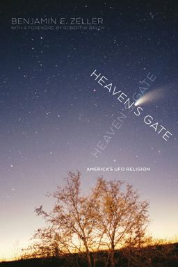 Heaven's Gate America's UFO Religion  9781479881062 Front Cover