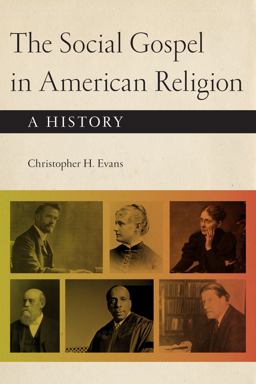 Social Gospel in American Religion A History  9781479888573 Front Cover