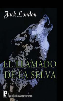 El Llamado de la Selva