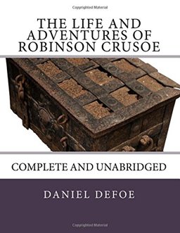 The Life and Adventures of Robinson Crusoe