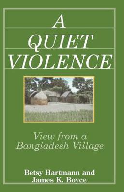 Quiet Violence View from a Bangladesh Village  9781480191617 Front Cover