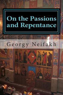 On the Passions and Repentance