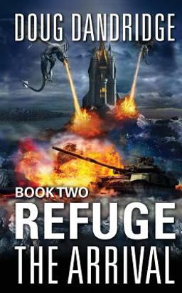 Refuge: the Arrival: Book 2