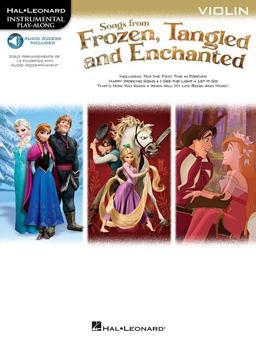 Songs from Frozen, Tangled, and Enchanted - Violin (Book/Online Audio)