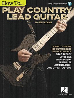 How to Play Country Lead Guitar  9781480398016 Front Cover