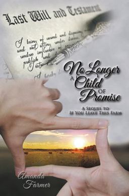 No Longer a Child of Promise No Longer a Child of Promise