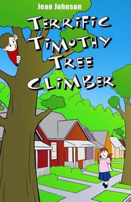 Terrific Timothy Tree Climber